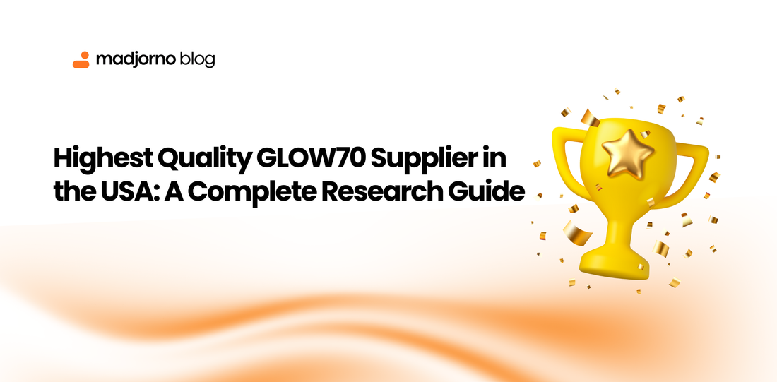 Highest Quality GLOW70 Supplier in the USA: A Complete Research Guide