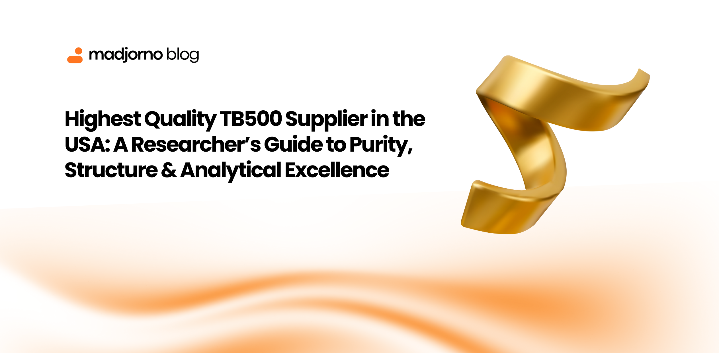 Highest Quality TB500 Supplier in the USA: A Researcher’s Guide to Purity, Structure & Analytical Excellence
