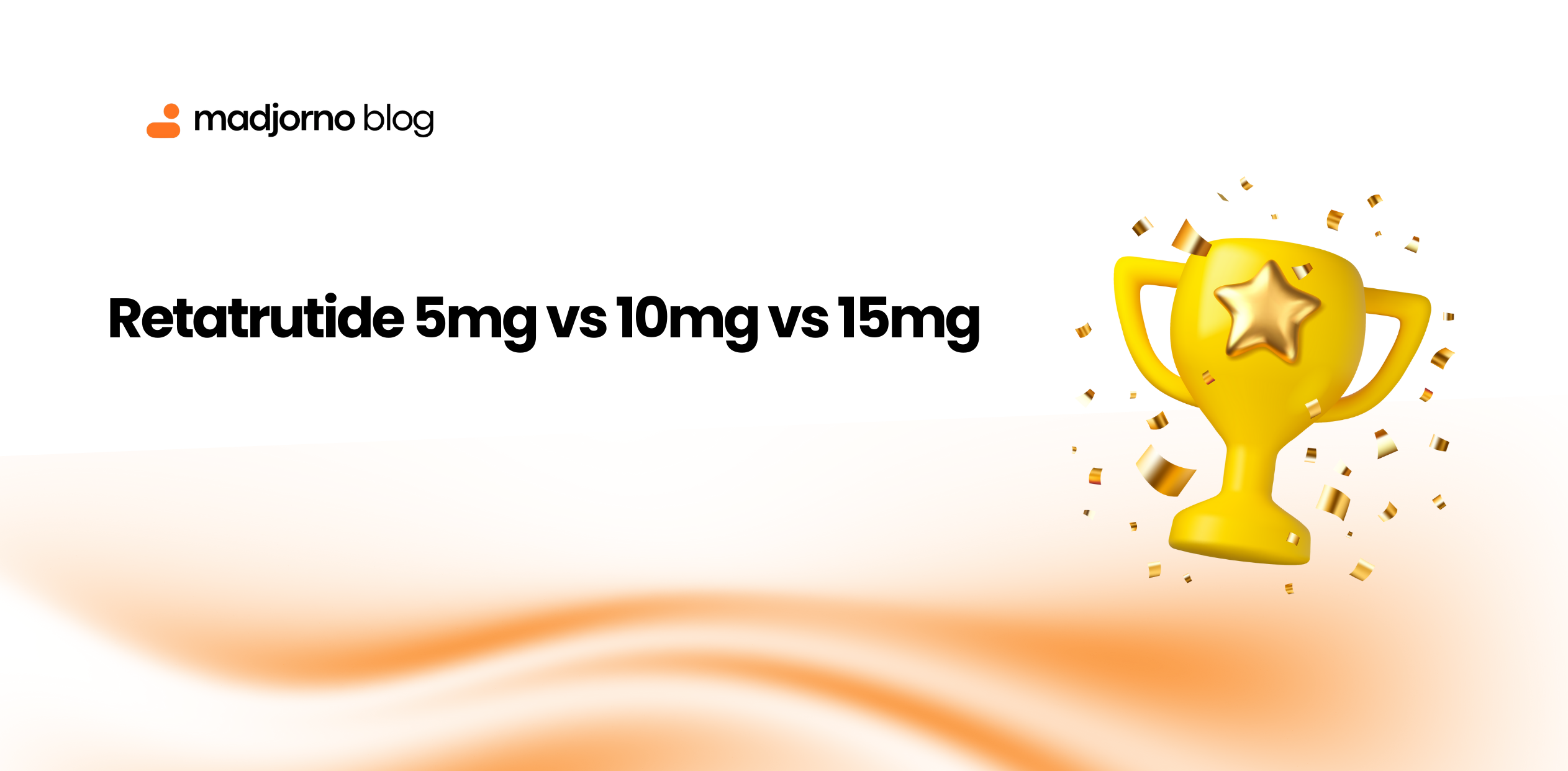 Retatrutide 5mg vs 10mg vs 15mg