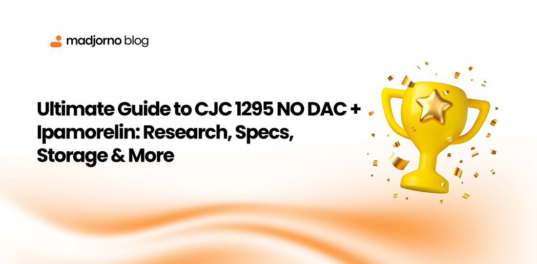 Ultimate Guide to CJC 1295 NO DAC + Ipamorelin: Research, Specs, Storage & More