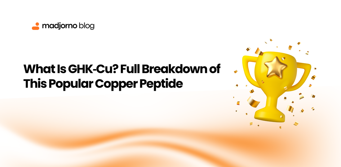 What Is GHK‑Cu? Full Breakdown of This Popular Copper Peptide