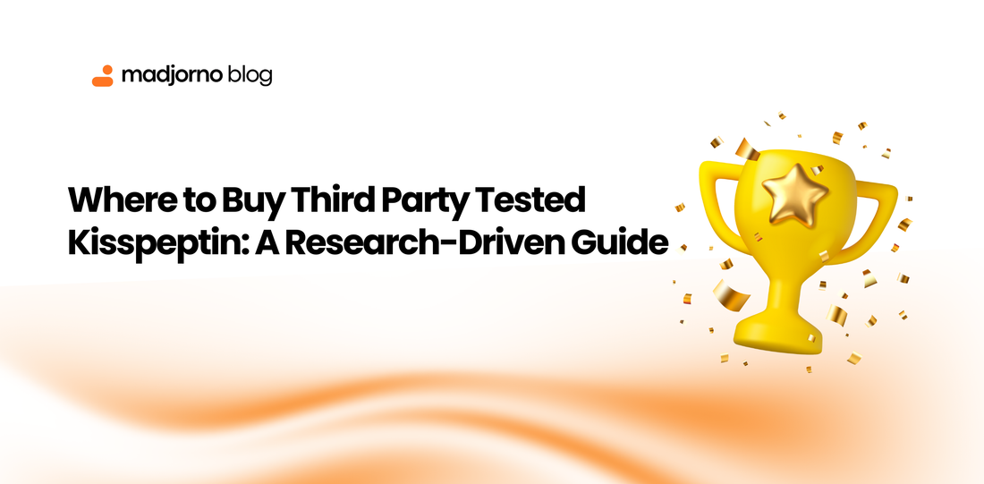 Where to Buy Third Party Tested Kisspeptin: A Research-Driven Guide